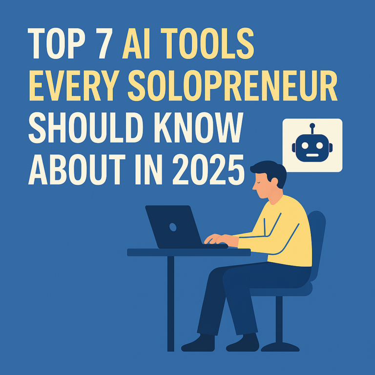 Top 7 AI tools for solopreneurs in 2025 for automation, content, and growth